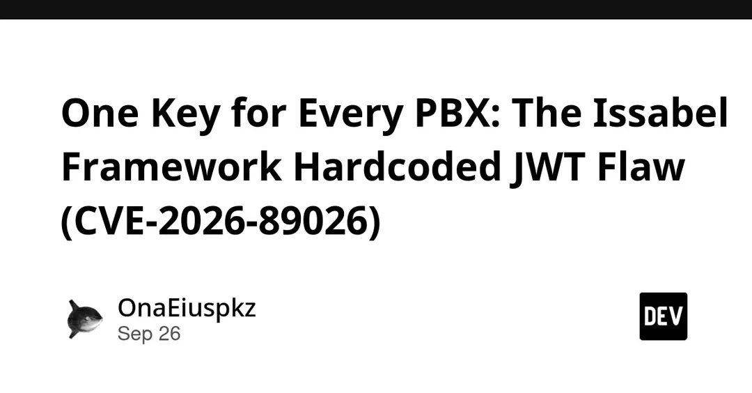 В Issabel Framework нашли жёстко прописанный JWT-ключ (CVE-2026-89026)