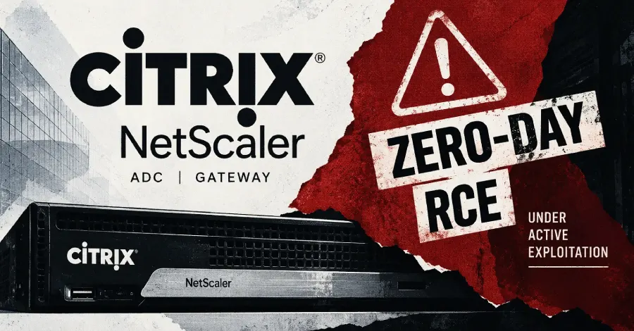 Две непатченные zero-day RCE в Citrix NetScaler активно эксплуатируются