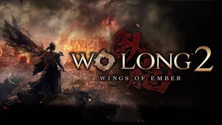 Wo Long 2: Wings of Ember переработала боевую систему и добавила открытые поля
