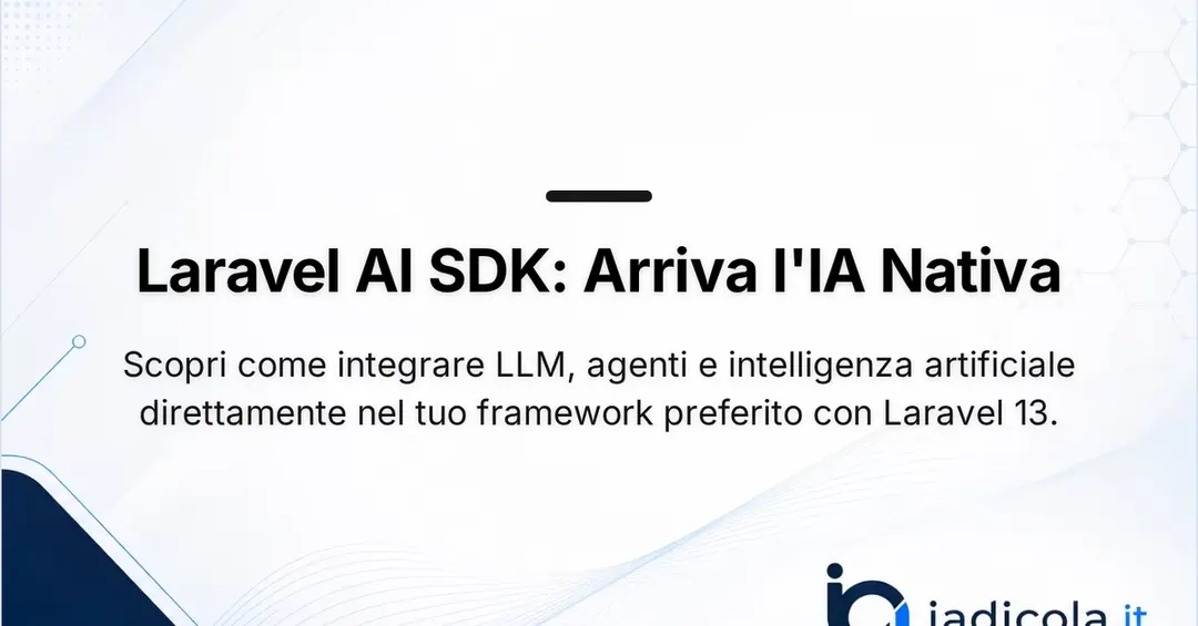 Laravel AI SDK вышел из беты вместе с Laravel 13