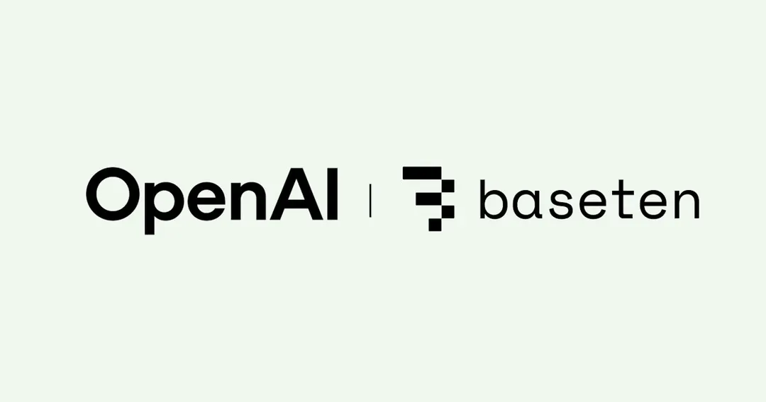 Baseten и OpenAI: корпоративные клиенты смогут использовать открытые модели в Codex и Responses API