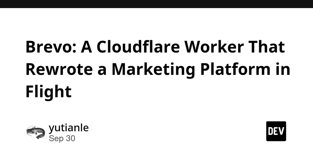 Brevo: вредоносный Cloudflare Worker переписывал ответы на 100 000 сайтов