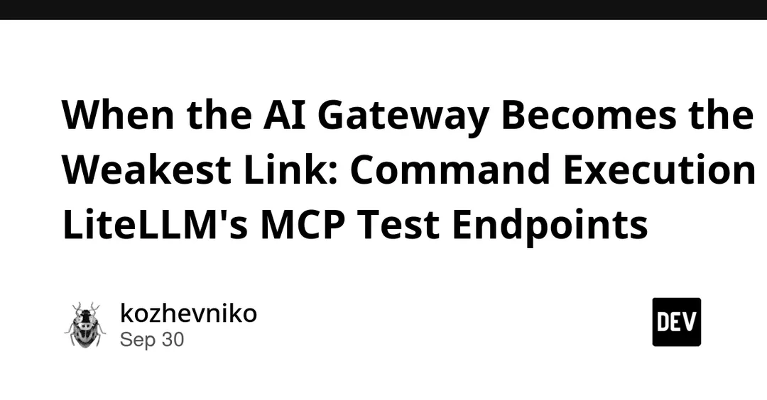 CVE-2026-42271 в LiteLLM: RCE через тестовые MCP-эндпоинты