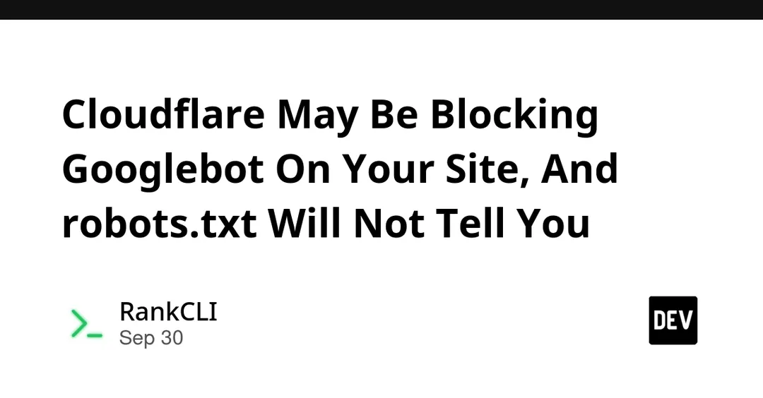 Cloudflare с 15 сентября блокирует Googlebot на сайтах с рекламой