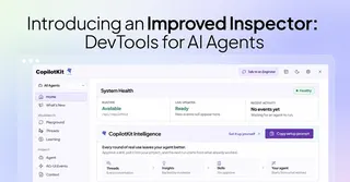 CopilotKit выпустила Inspector для отладки ИИ-агентов с автообучением