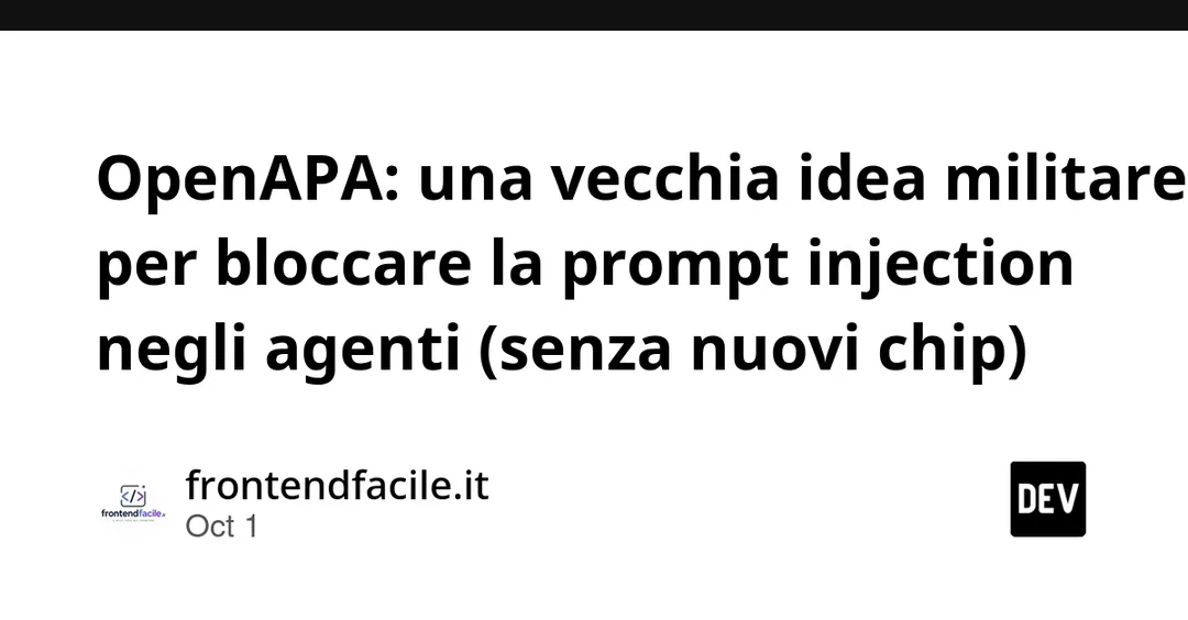 OpenAPA предлагает детерминированную защиту агентов от prompt injection