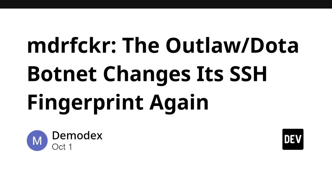 Ботнет Outlaw/Dota сменил SSH-отпечаток на новое поколение