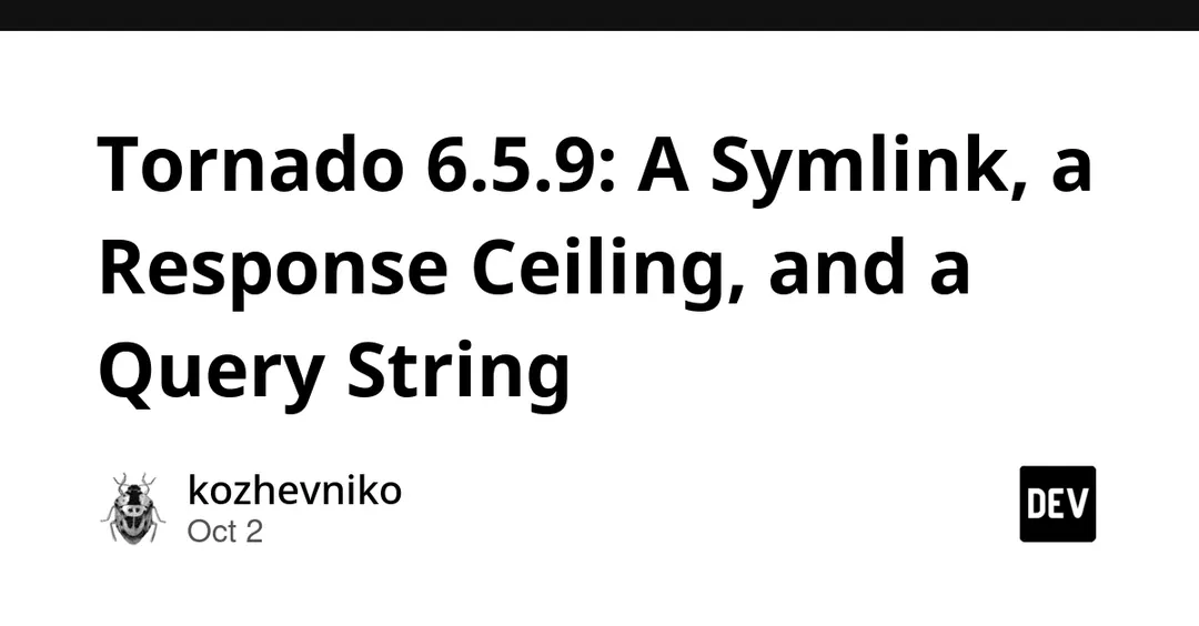 Tornado 6.5.9 закрыла три уязвимости: симлинки, размер ответа и query-строку