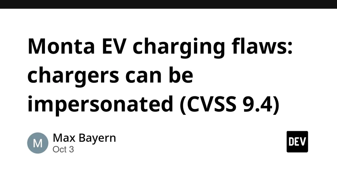 CISA: в платформе зарядки Monta четыре уязвимости, худшая — CVSS 9.4