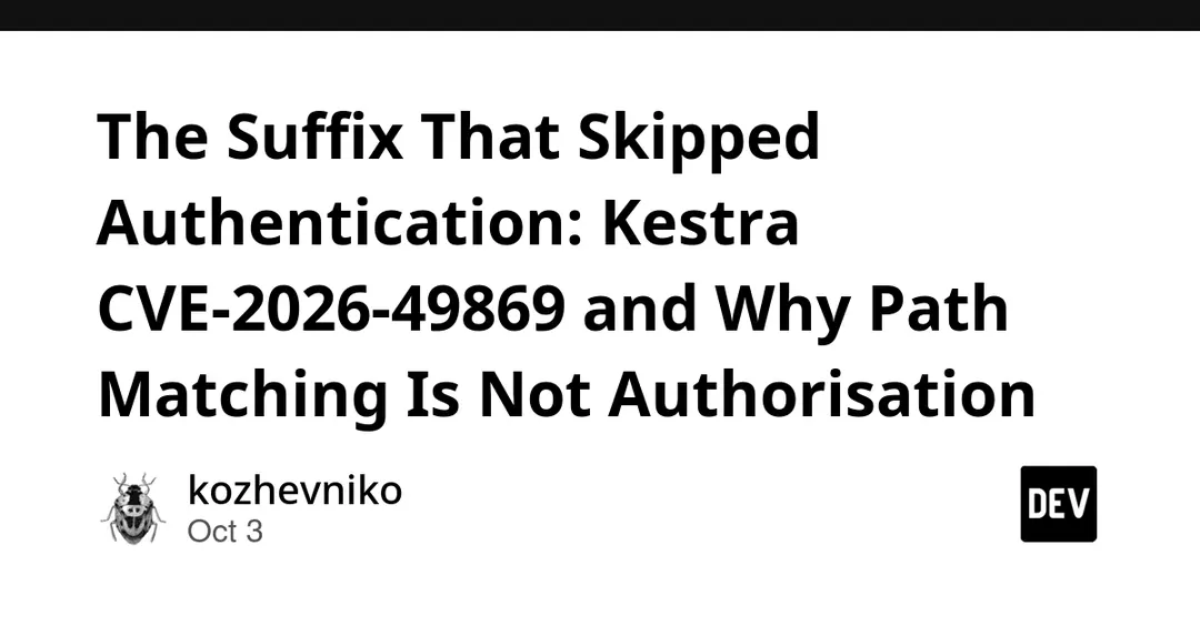 CVE-2026-49869 в Kestra: обход аутентификации через суффикс /configs