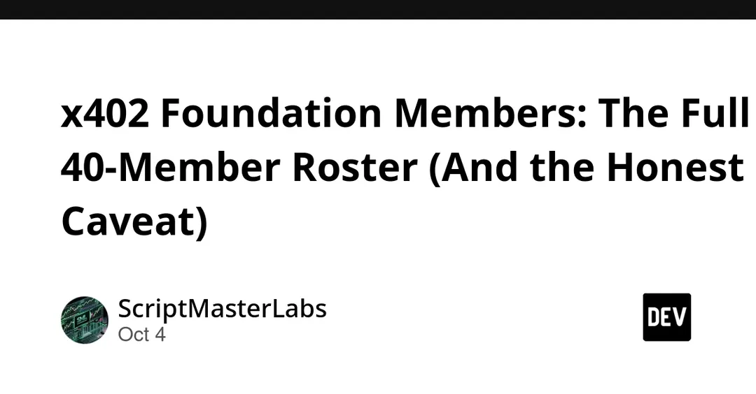 x402 Foundation: полный список 40 участников и оговорка о USDC