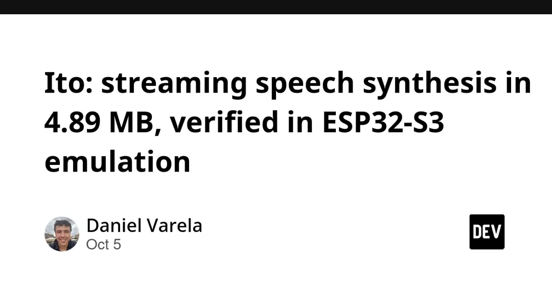 Ito: синтез речи на ESP32-S3 в 4,89 МБ на голос