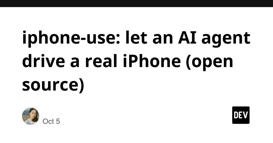 iphone-use: открытый инструмент даёт ИИ-агенту управлять реальным iPhone