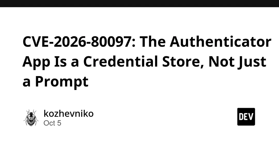 CVE-2026-80097: уязвимость в Microsoft Authenticator с оценкой 8.6