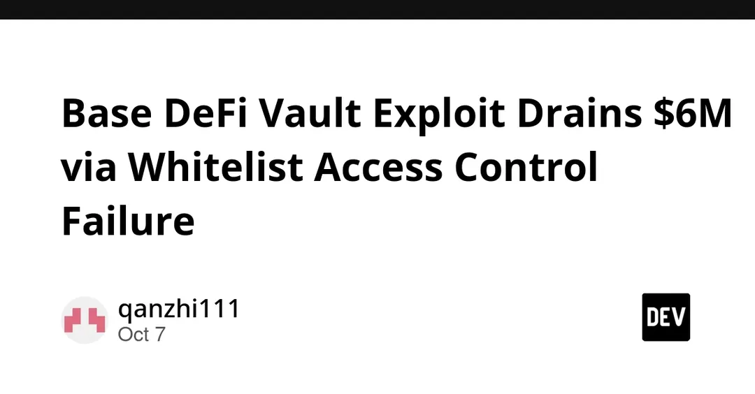 Взлом DeFi-хранилища на Base: украдено $6 млн через whitelist
