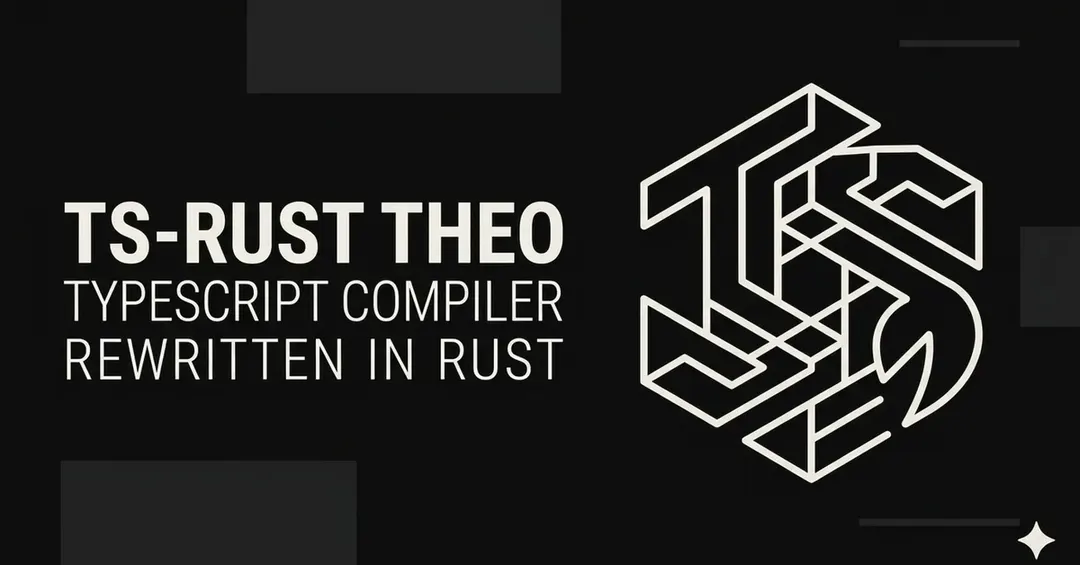 Theo портировал компилятор TypeScript на Rust с помощью ИИ и не читал код
