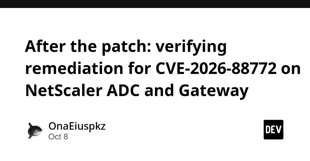 CVE-2026-88772 в NetScaler: как проверить, что уязвимость действительно закрыта