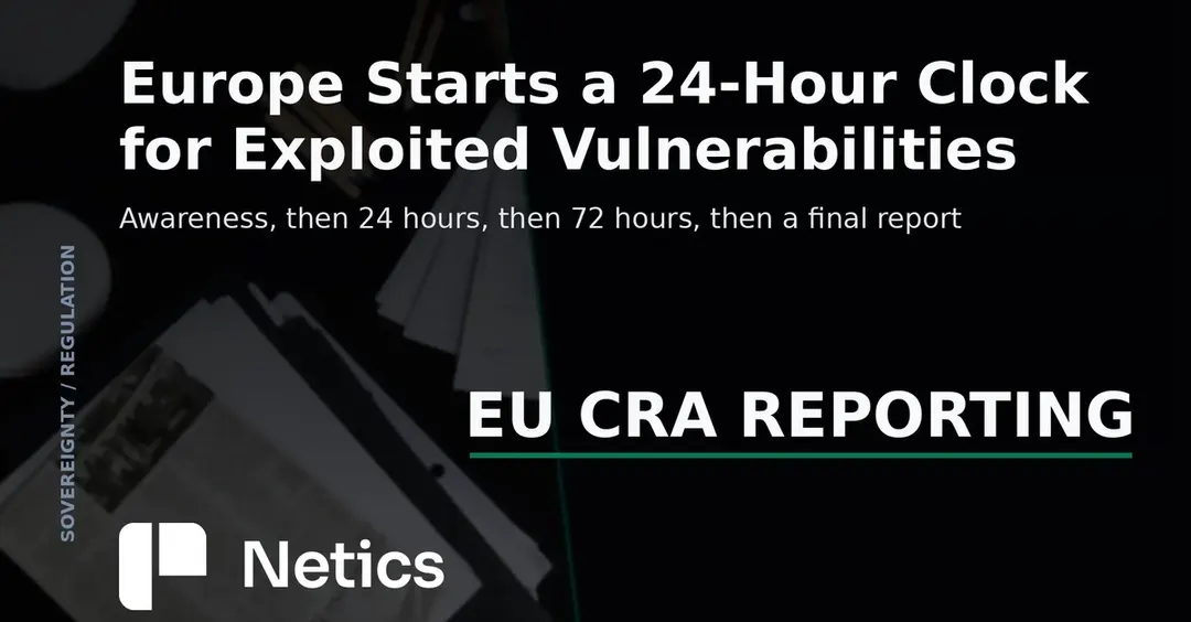 В ЕС вступила в силу статья 14 Cyber Resilience Act: отчёт об уязвимостях за 24 часа