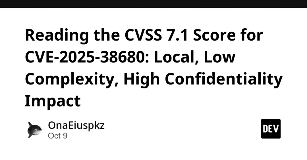 CVE-2025-38680 в USB Video Class ядра Linux: разбор оценки CVSS 7.1