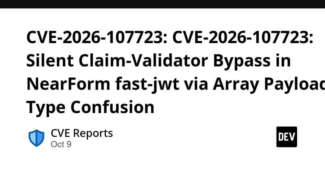 CVE-2026-107723: обход проверки claims в fast-jwt через массив в payload