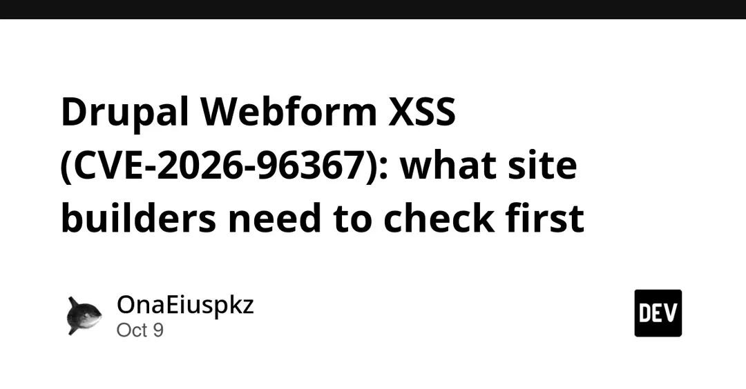 Drupal Webform: XSS-уязвимость CVE-2026-96367 в редакторе атрибутов