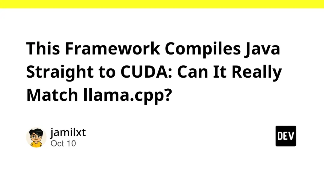 jitLLM: Java-байткод компилируется прямо в CUDA для инференса LLM