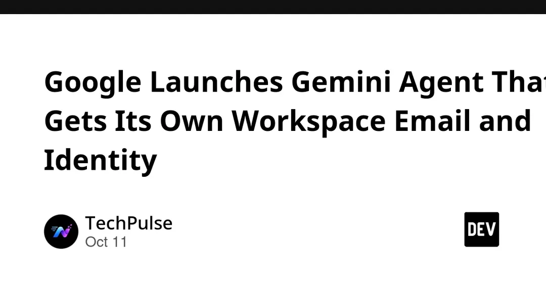 Google дала ИИ-агенту Gemini собственную учётную запись в Workspace