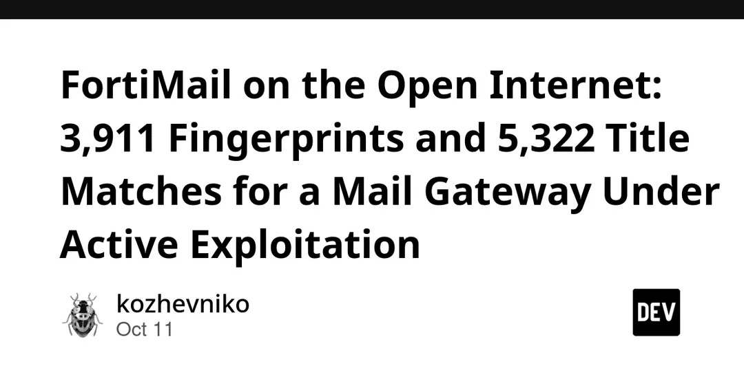 ZoomEye нашла 3 911 открытых FortiMail на фоне эксплуатируемой уязвимости