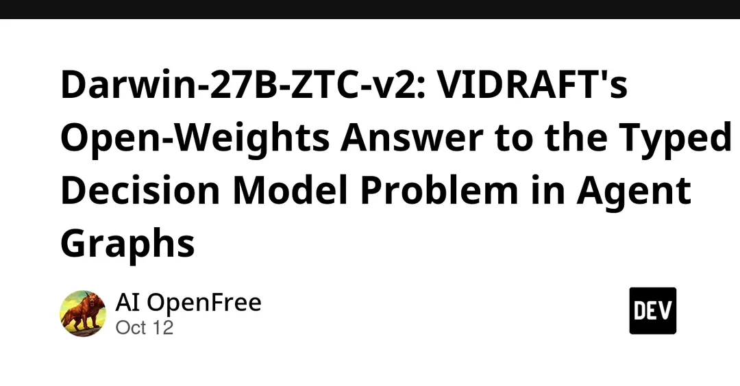 VIDRAFT выпустила открытую модель Darwin-27B-ZTC-v2 для решений в графах ИИ-агентов