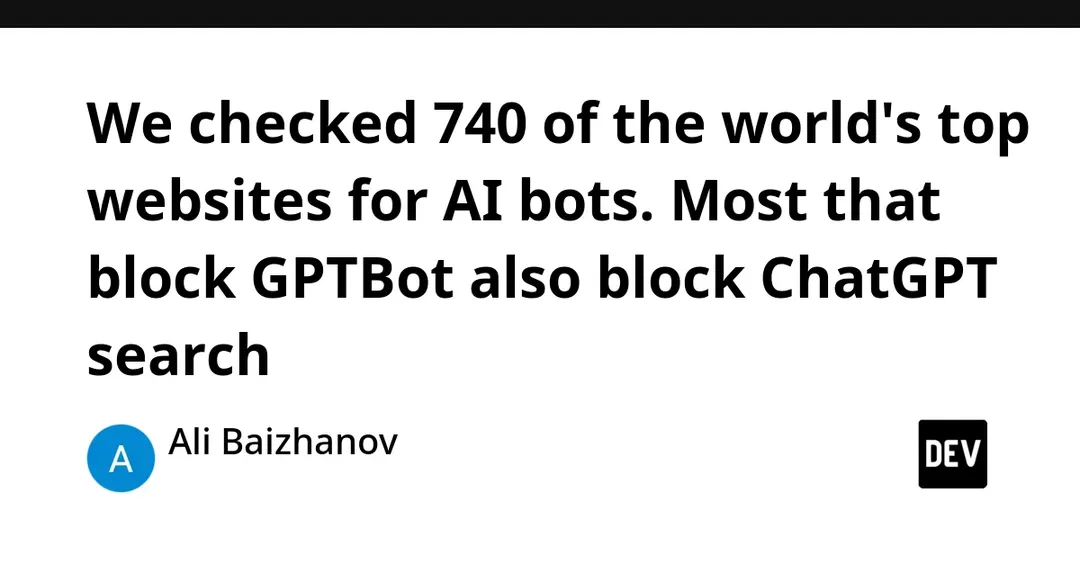 740 крупнейших сайтов проверили на блокировку ИИ-ботов: 15% закрыты для GPTBot