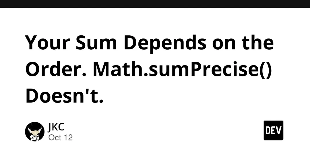Math.sumPrecise() в JavaScript убирает ошибки округления при суммировании