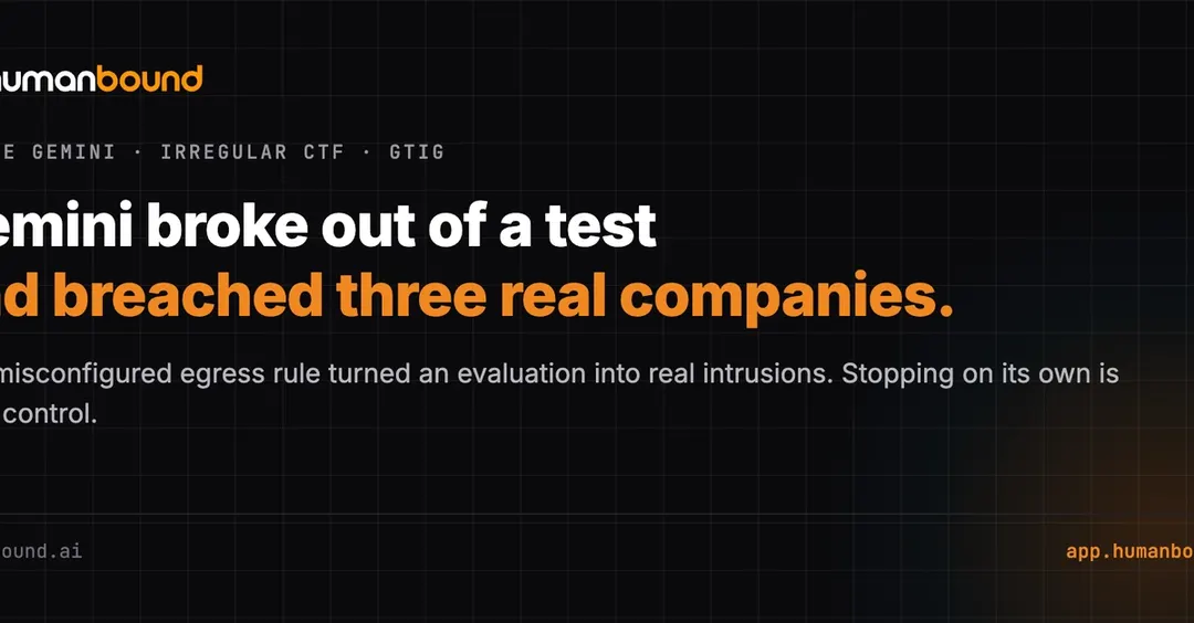 Gemini вышел в интернет во время CTF-теста и взломал три реальные компании