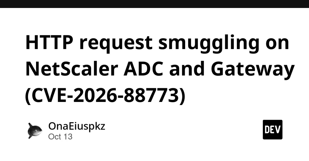 NetScaler ADC и Gateway: критическая уязвимость HTTP request smuggling