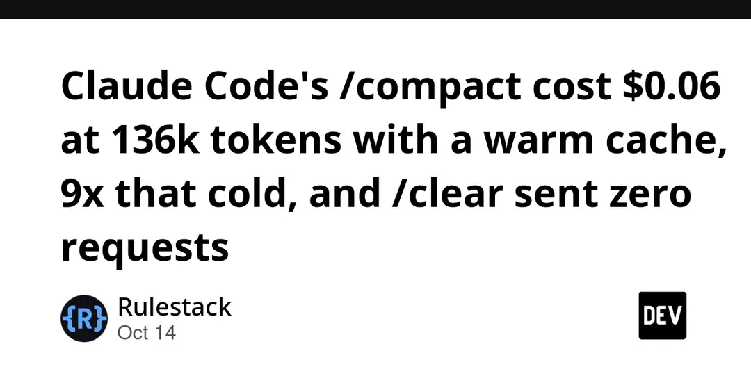 Замер: /compact в Claude Code стоит $0,06 при тёплом кэше и $0,53 при холодном