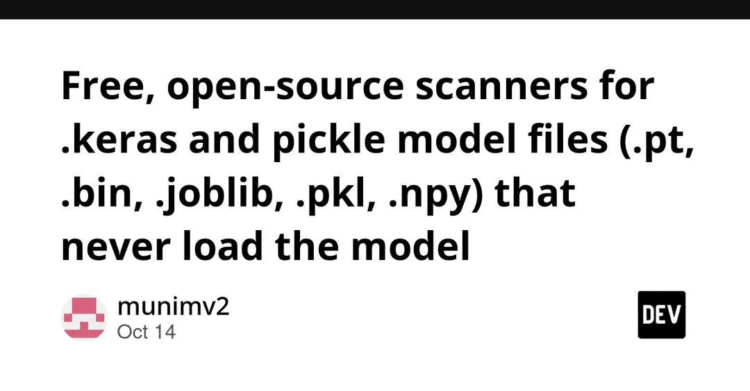 Открытые сканеры keras-model-scan и pickle-model-scan проверяют модели без их загрузки