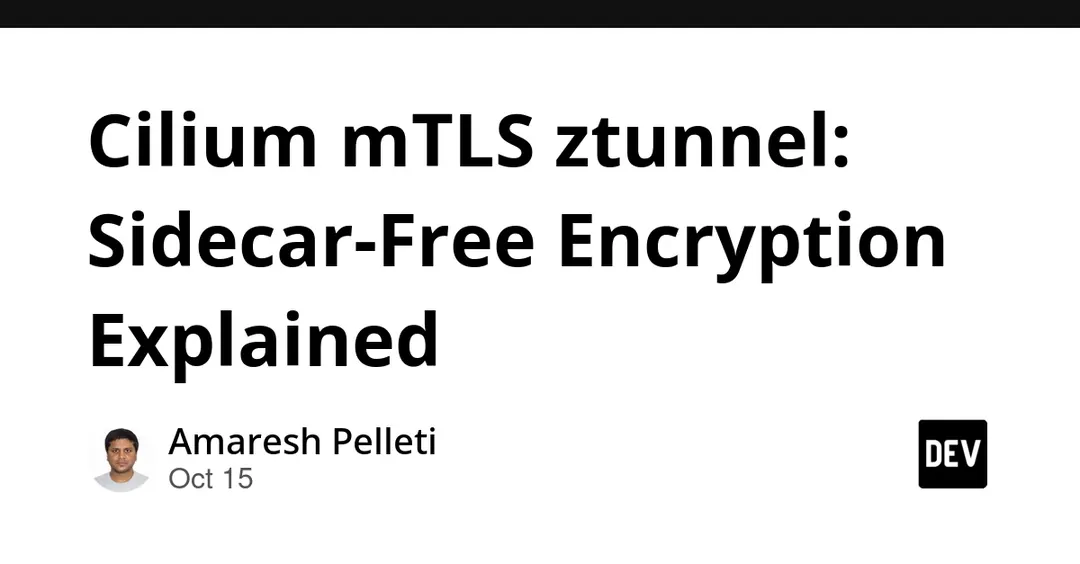 Cilium отказалась от SPIRE в пользу ztunnel для mTLS