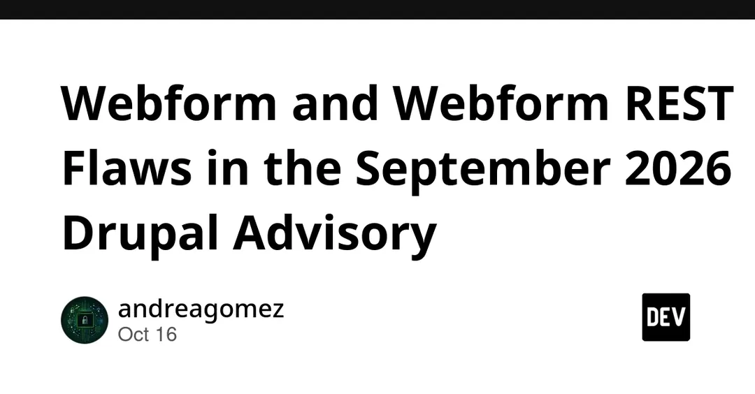 Drupal: уязвимости в Webform и Webform REST исправлены