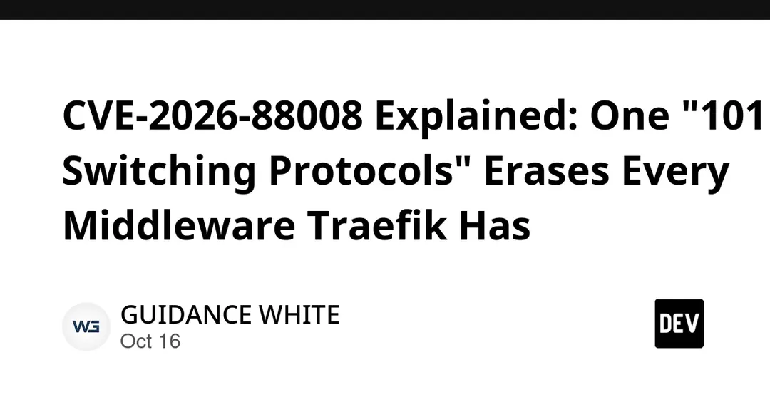 CVE-2026-88008 в Traefik: h2c-туннель обходит middleware и BasicAuth