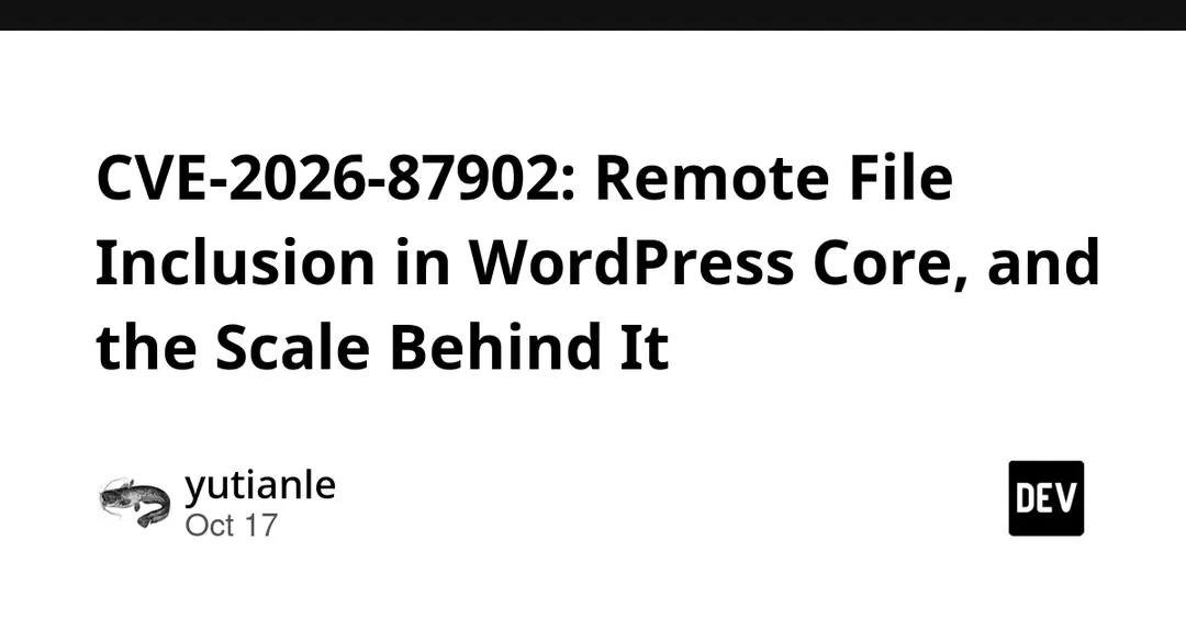 CVE-2026-87902: удалённое включение файлов в ядре WordPress
