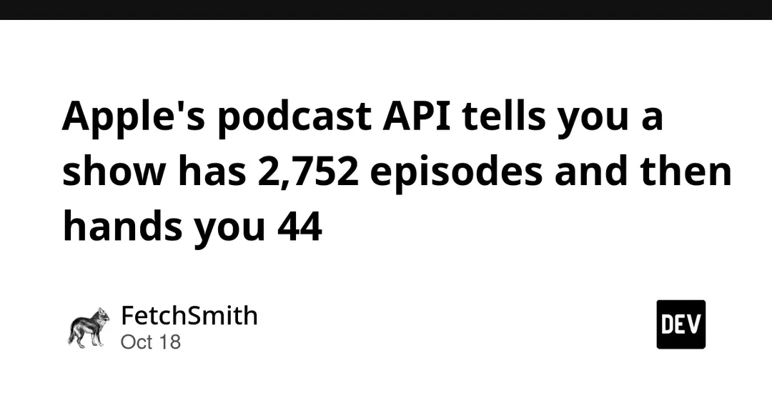 Apple Podcasts API молча отдаёт не больше 200 эпизодов и игнорирует offset