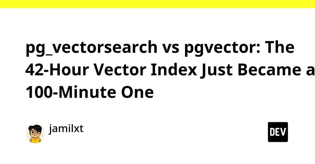 Tiger Data выпустила pg_vectorsearch с индексом PRISM для PostgreSQL
