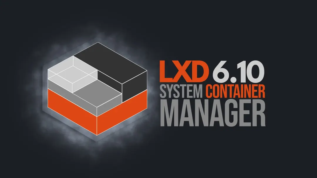Canonical выпустила LXD 6.10 LTS с реестрами образов и асинхронной репликацией Ceph