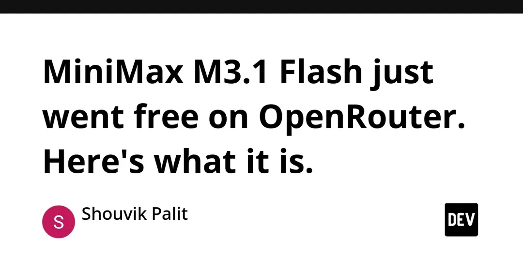 MiniMax M3.1 Flash стала бесплатной на OpenRouter