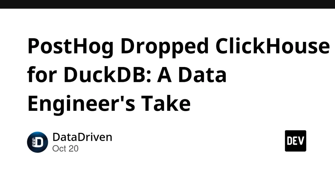 PostHog перевела хранилище с ClickHouse на отдельные инстансы DuckDB