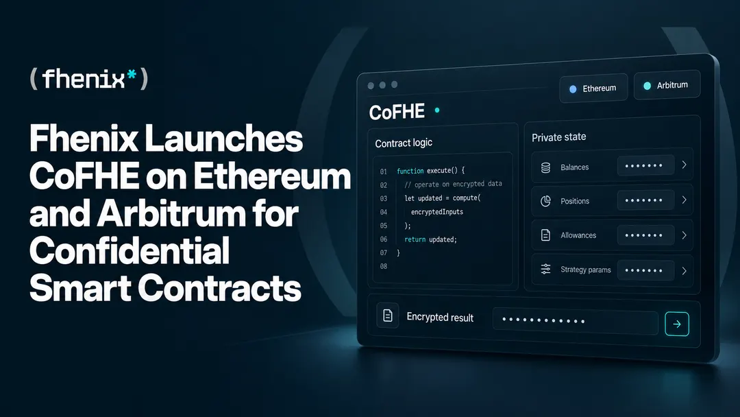 Fhenix запустила CoFHE для конфиденциальных смарт-контрактов на Ethereum и Arbitrum