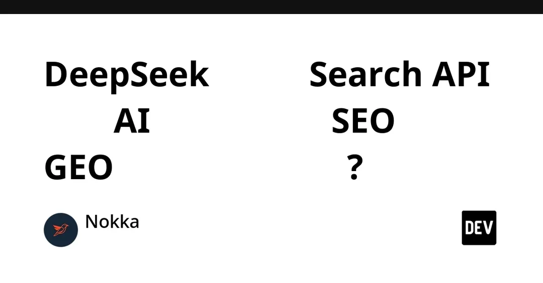 DeepSeek открыла внешний доступ к Search API с фильтрацией SEO-спама