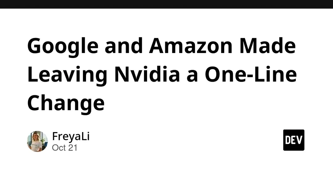 Google и Amazon упростили уход с чипов Nvidia до одной строки кода