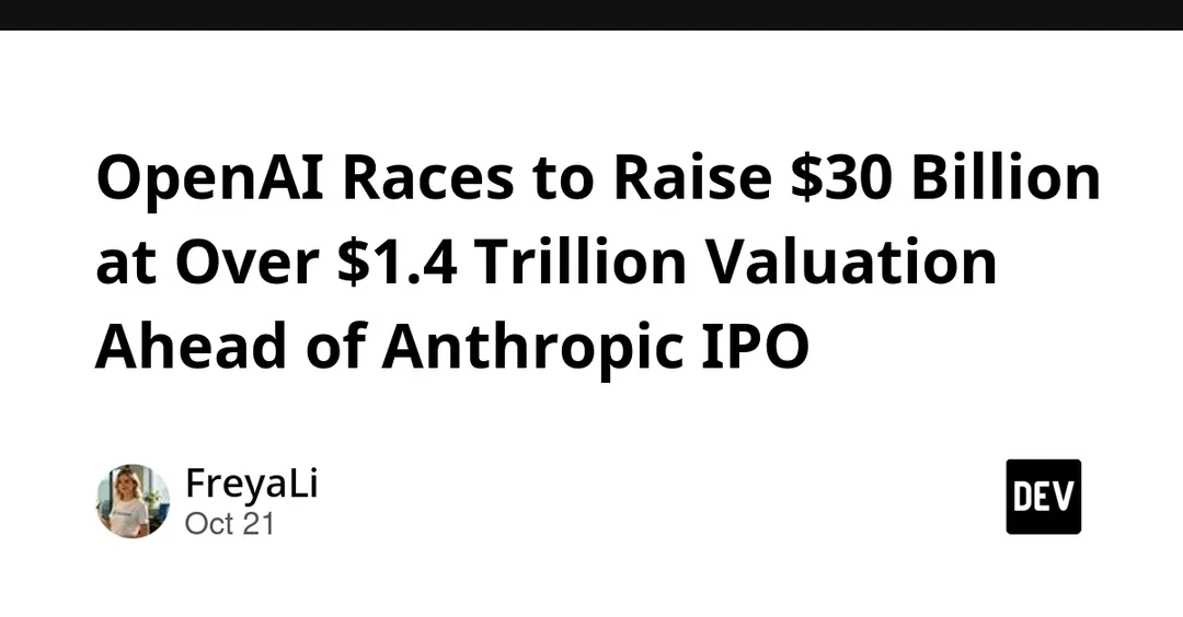 OpenAI ускоряет раунд на $30 млрд при оценке свыше $1,4 трлн