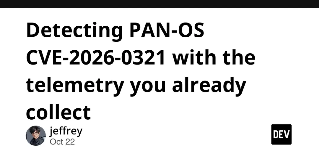 Как выявлять CVE-2026-0321 в PAN-OS по телеметрии