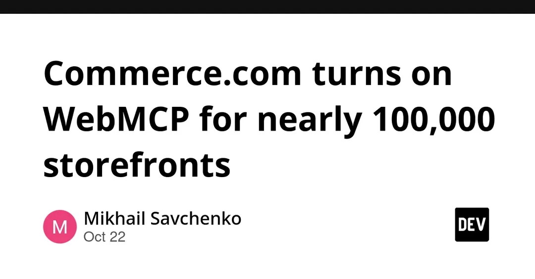 Commerce.com включила WebMCP почти на 100 тыс. витрин